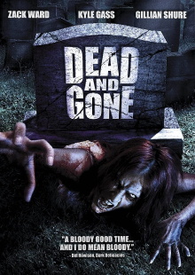 Dead and Gone Trailer
