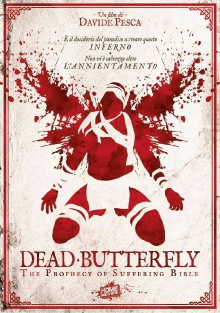 Dead Butterfly: The Prophecy of Suffering Bible Trailer