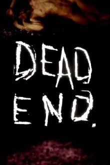 Dead End, Dead End Trailer