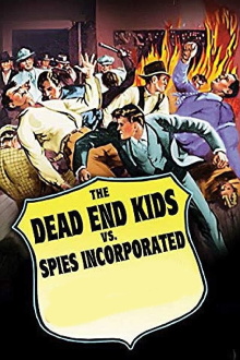 Dead End Kids vs. Spies, Inc. Trailer