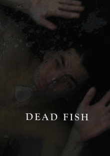 Dead Fish Trailer