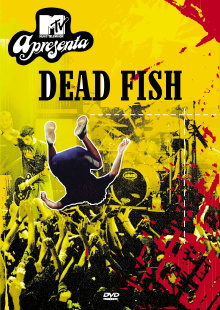 Dead Fish: MTV Apresenta Trailer