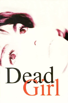 Dead Girl Trailer