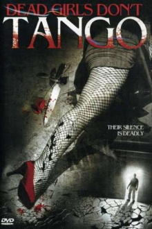 Dead Girls Don't Tango Trailer