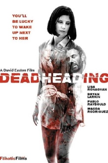 Dead Heading Trailer