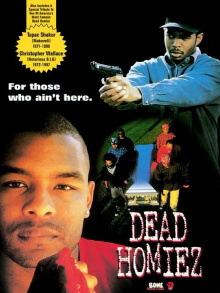 Dead Homiez Trailer