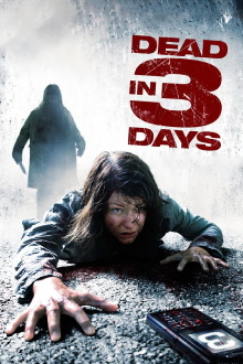 Dead in 3 Days Trailer