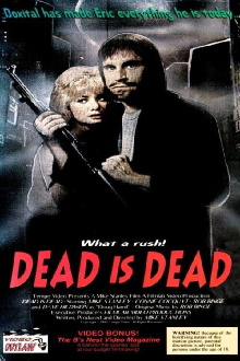 Dead Is Dead Trailer