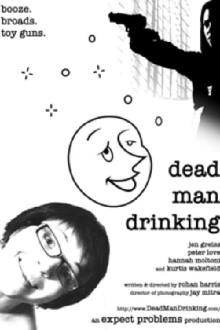 Dead Man Drinking Trailer