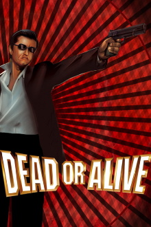 Dead or Alive Trailer