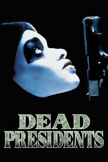 Dead Presidents Trailer