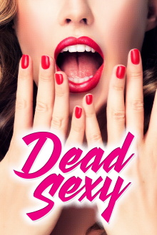 Dead Sexy Trailer