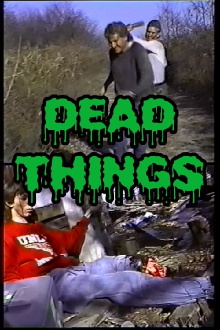 Dead Things Trailer