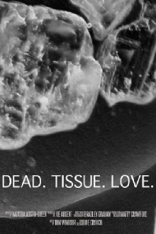 Dead. Tissue. Love. Trailer