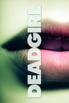 Deadgirl Trailer