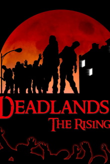 Deadlands: The Rising Trailer
