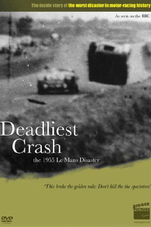 Deadliest Crash: The Le Mans 1955 Disaster Trailer