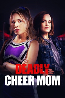 Deadly Cheer Mom Trailer