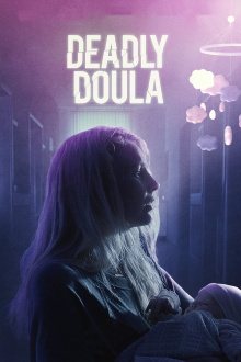 Deadly Doula Trailer