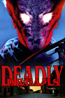 Deadly Dreams Trailer
