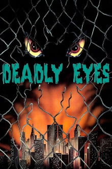 Deadly Eyes Trailer