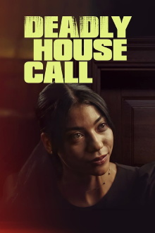 Deadly House Call Trailer
