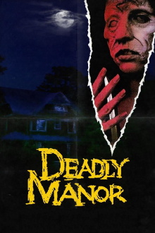 Deadly Manor Trailer