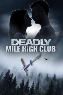 Deadly Mile High Club Trailer