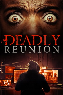 Deadly Reunion Trailer