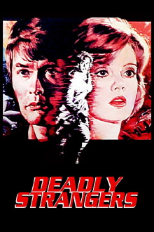 Deadly Strangers Trailer