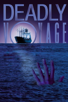 Deadly Voyage Trailer