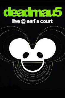 Deadmau5: Live at Earl's Court Trailer