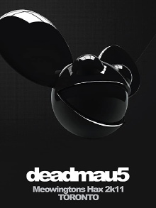 deadmau5: Meowingtons Hax 2k11 Toronto Trailer