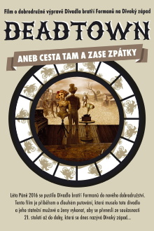 Deadtown aneb Cesta tam a zase zpátky Trailer