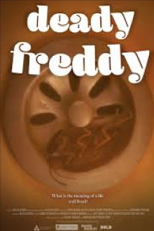 Deady Freddy Trailer