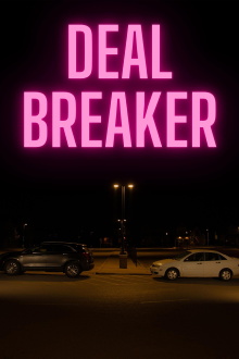 Dealbreaker Trailer
