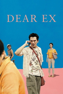 Dear Ex Trailer