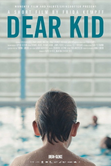 Dear Kid Trailer