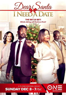 Dear Santa,  I Need a Date Trailer