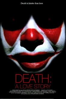 Death: A Love Story Trailer