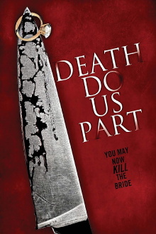 Death Do Us Part Trailer