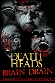Death Heads: Brain Drain Trailer