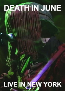 Death in June: Live in New York 2002 Trailer