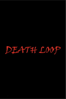Death Loop Trailer