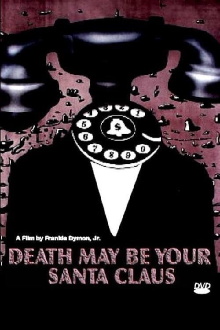 Death May Be Your Santa Claus Trailer