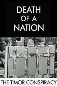 Death of a Nation: The Timor Conspiracy Trailer