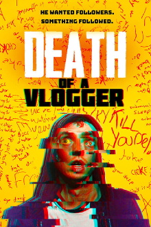 Death of a Vlogger Trailer