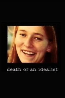 Death of an Idealist Trailer