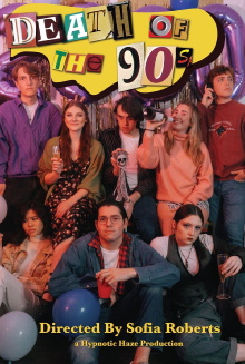 Death of the 90s Trailer