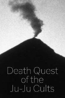 Death Quest of the Ju-Ju Cults Trailer
